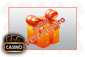 Casinò con bonus senza deposito